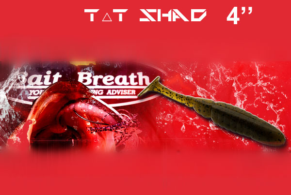 BAIT BREATH T.T Shad 4''