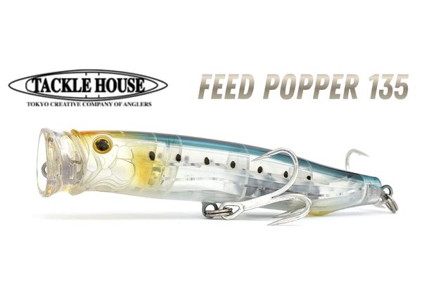 TACKLE HOUSE Feed Popper 135